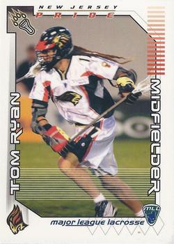 2001 Major League Lacrosse #NNO Tom Ryan Front